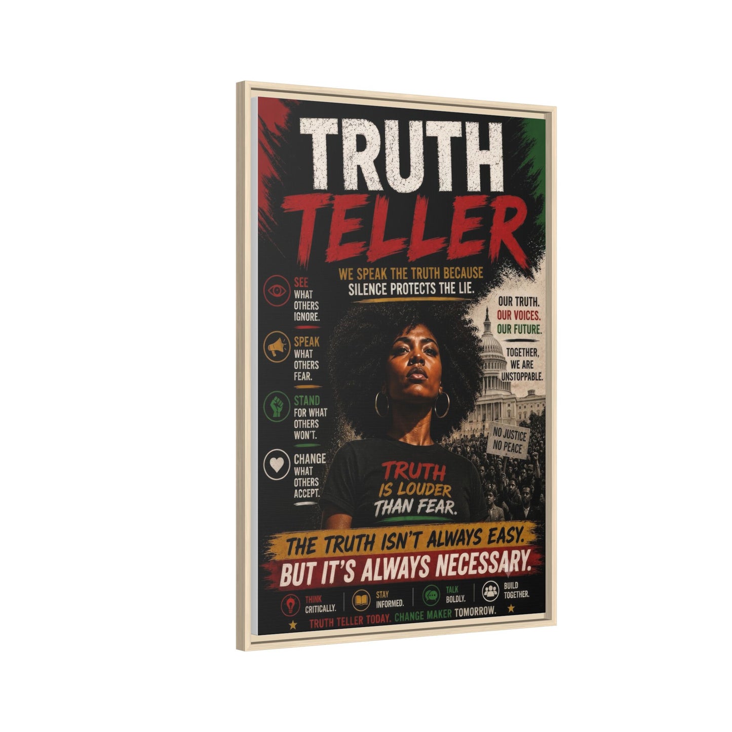 Truth Teller We Speak the Truth Because Silence Protects the Lie  Framed Matte Canvas Wall Art