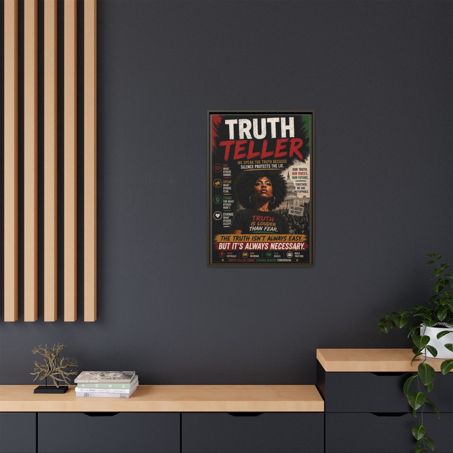 Truth Teller We Speak the Truth Because Silence Protects the Lie  Framed Matte Canvas Wall Art