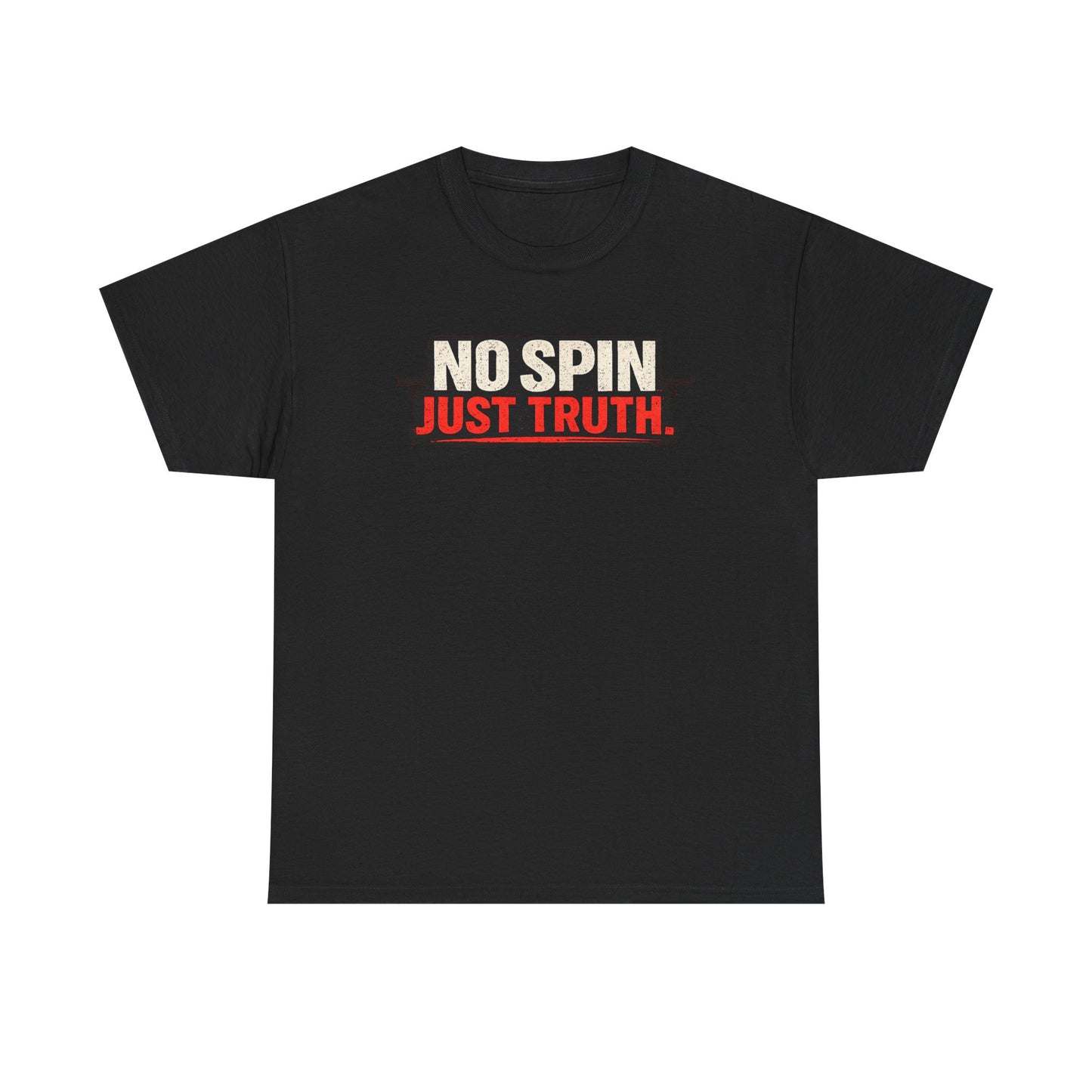 No Spin Just Truth T-Shirt