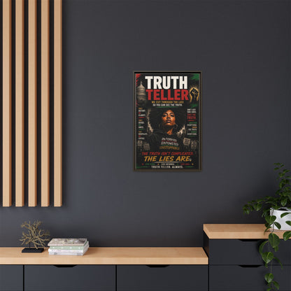 Truth Teller We Cut Through the Lies So You Can See the Truth. Framed Matte Canvas Wall Art