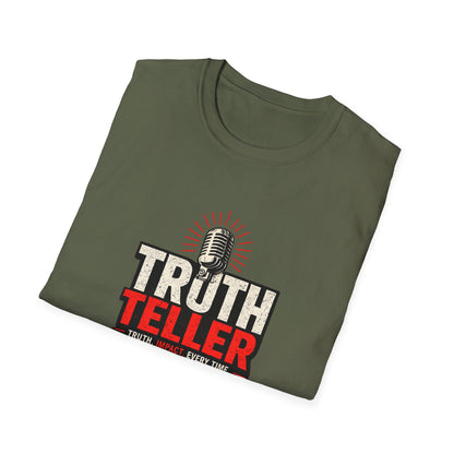 Truth Teller Soft Style T-Shirt
