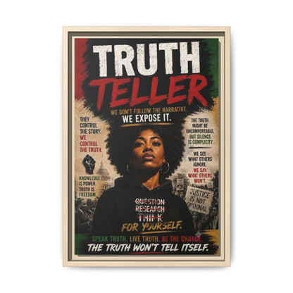 Truth Teller Framed Matte Canvas Wall Art