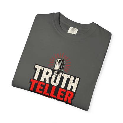 Truth Teller T-Shirt
