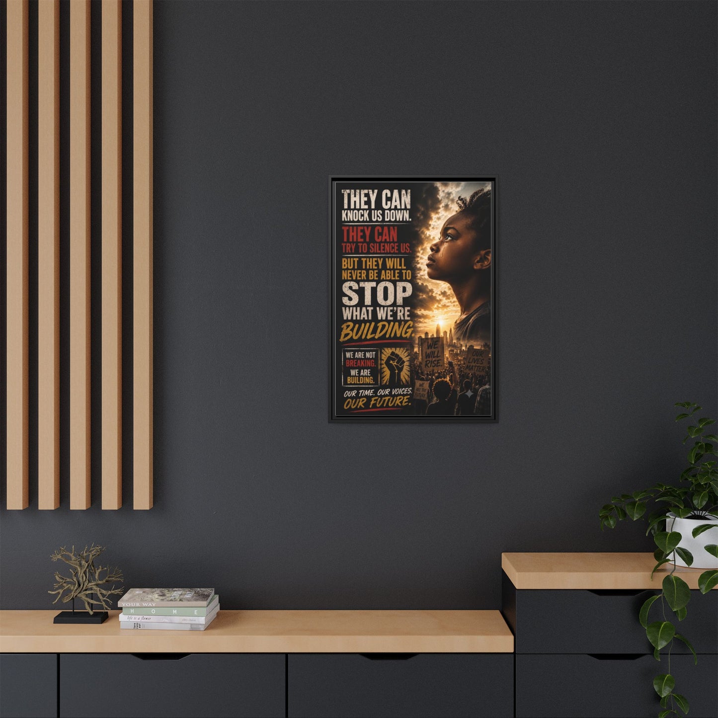 "They Can Knock Us Down" Framed Matte Canvas Wall Art