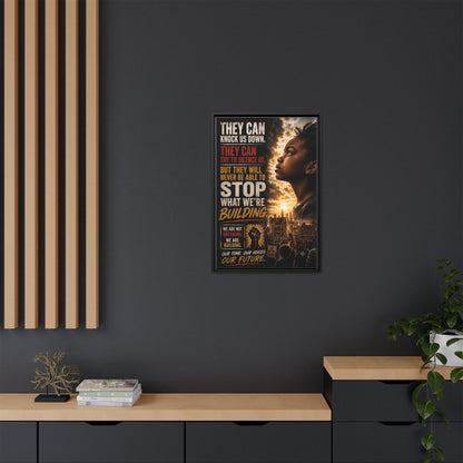 "They Can Knock Us Down" Framed Matte Canvas Wall Art