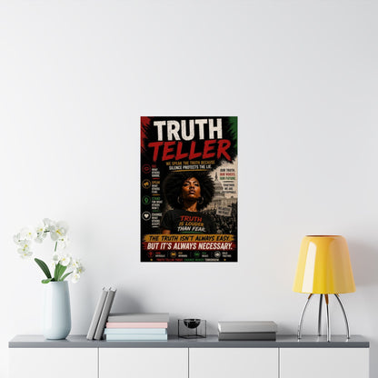 Truth Teller We Cut Through the Lies So You Can See the Truth. Matte Poster