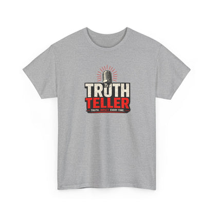 Truth Teller T-Shirt