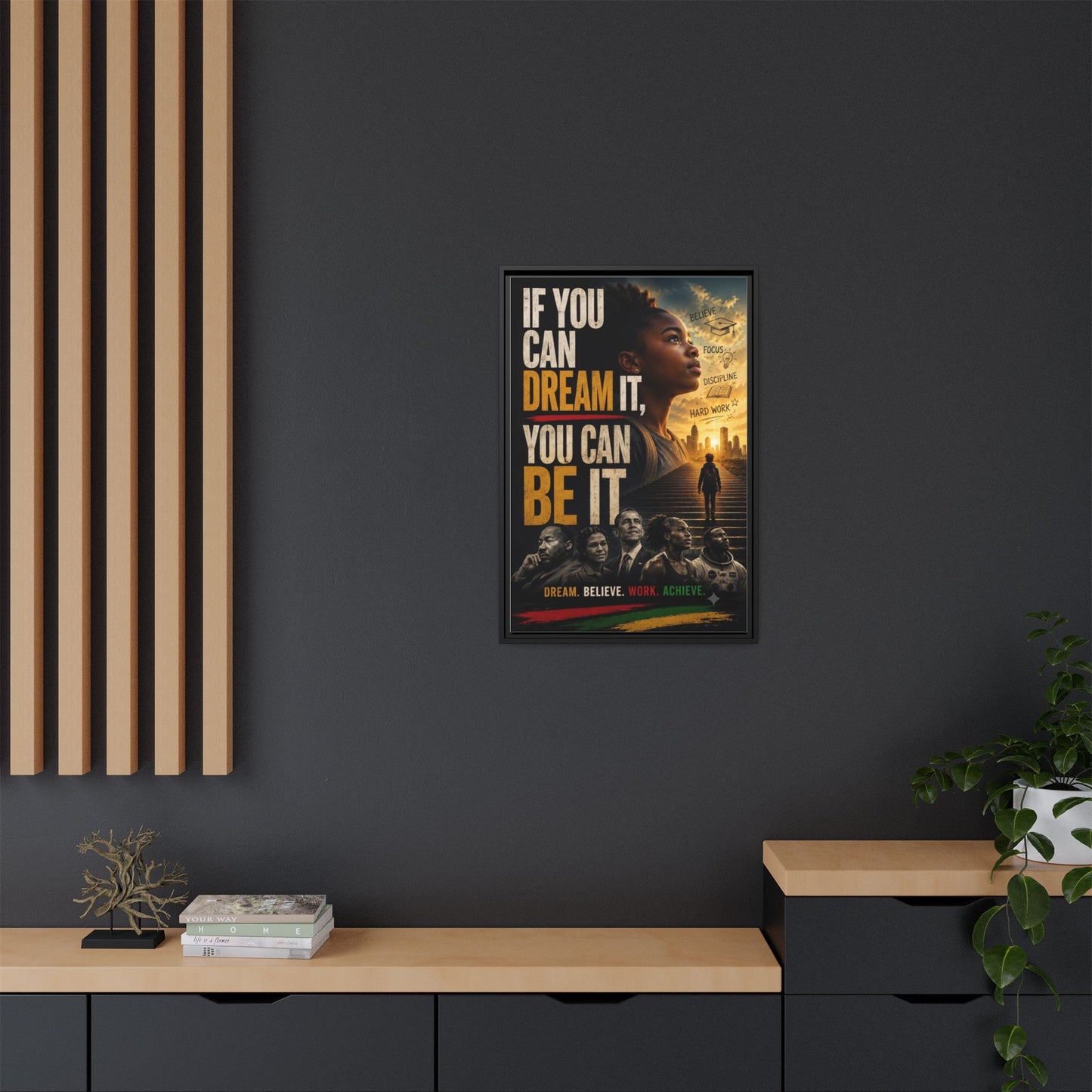 "If You Can Dream It, You Can Be It" Framed Canvas Wall Art