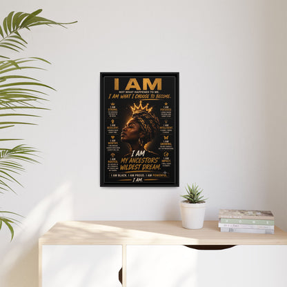 I Am Not What Happened to Me. I Am What I Choose to Become. Framed Canvas Wall Art
