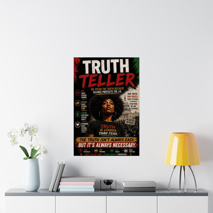 Truth Teller We Cut Through the Lies So You Can See the Truth. Matte Poster