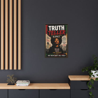 Truth Teller Framed Matte Canvas Wall Art