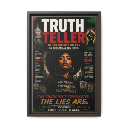 Truth Teller We Cut Through the Lies So You Can See the Truth. Framed Matte Canvas Wall Art