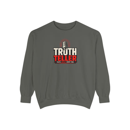Truth Teller Sweatshirt