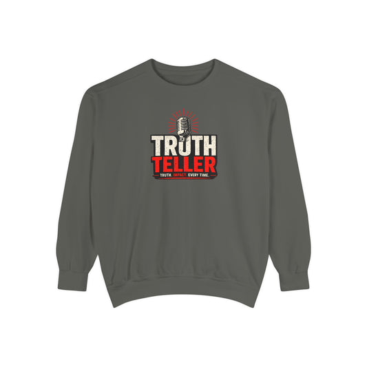 Truth Teller Sweatshirt