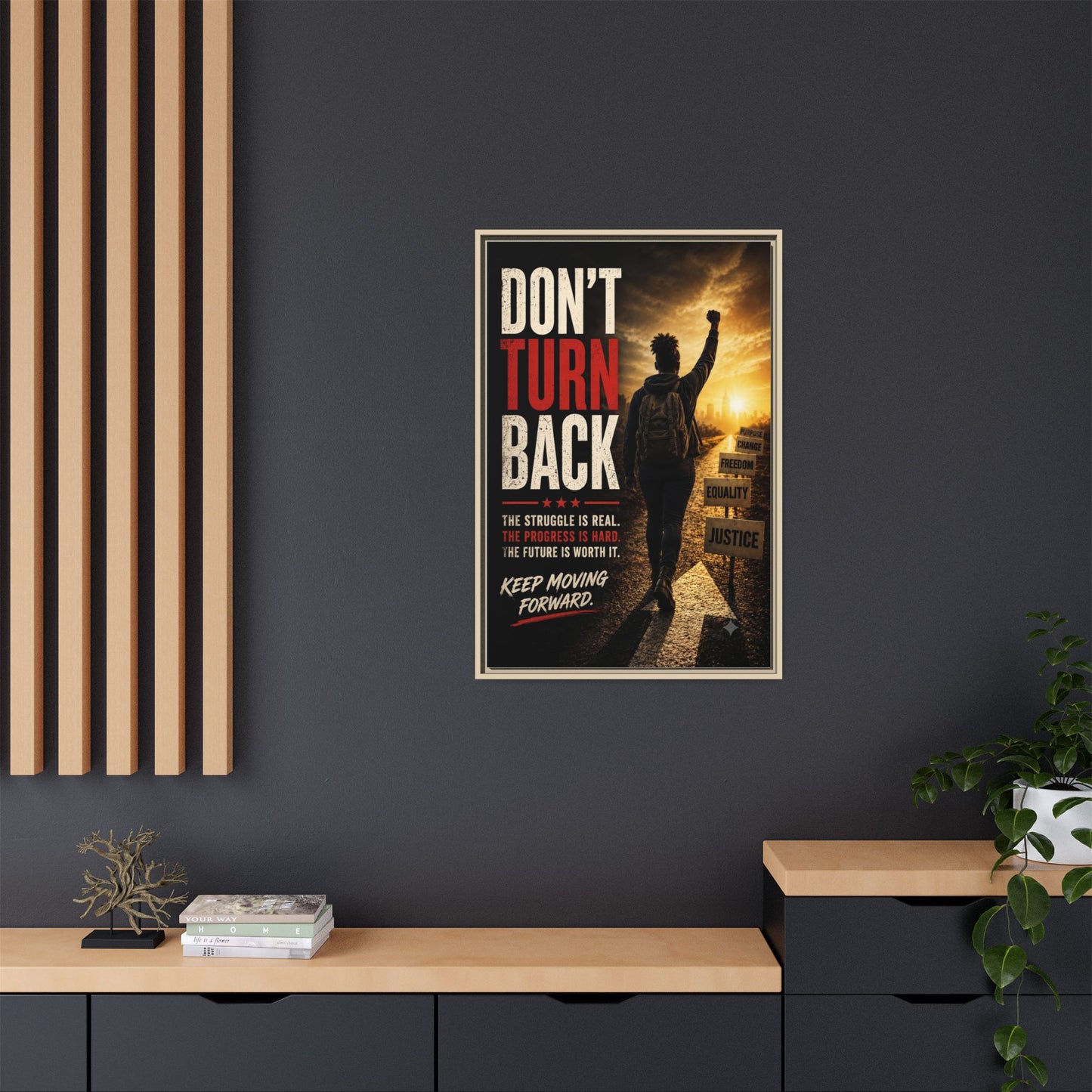 Don't Turn Back Framed Canvas Wall Art