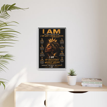 I Am Not What Happened to Me. I Am What I Choose to Become. Framed Canvas Wall Art