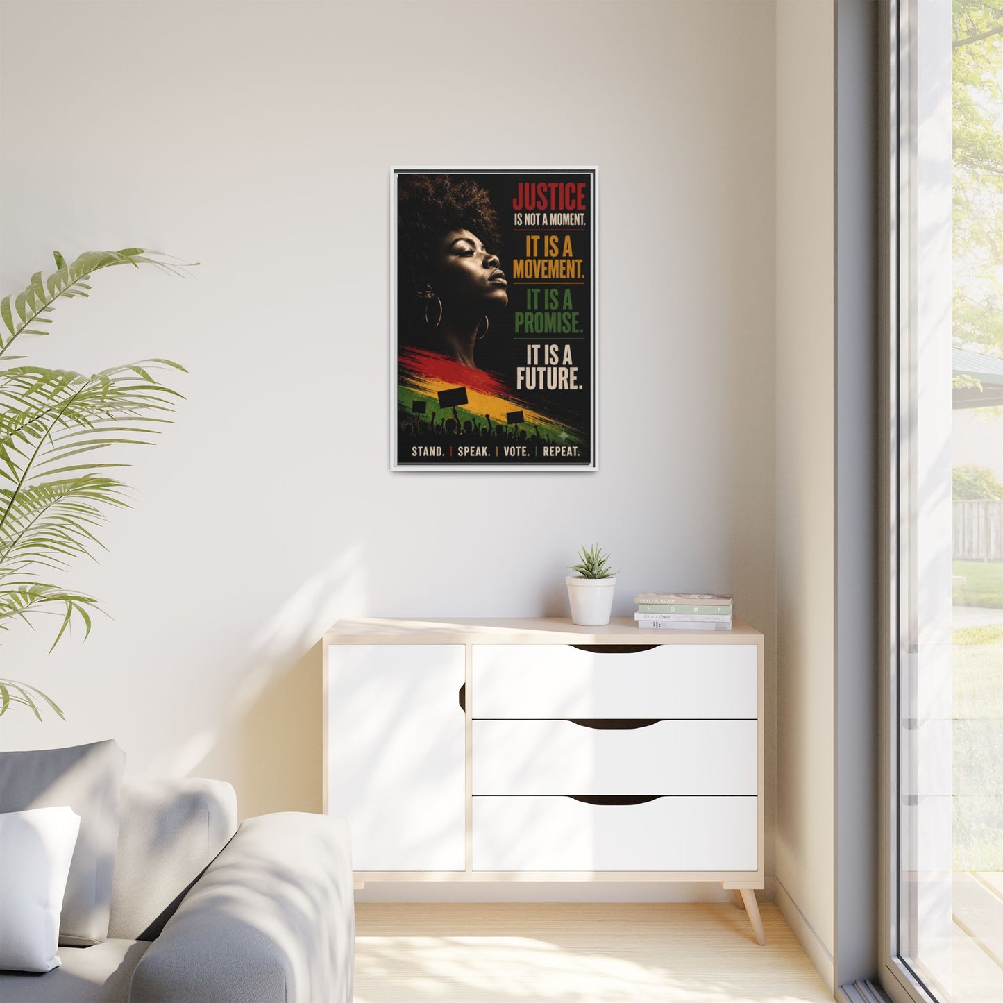 "Justice Is Not a Moment" Framed Canvas  Art