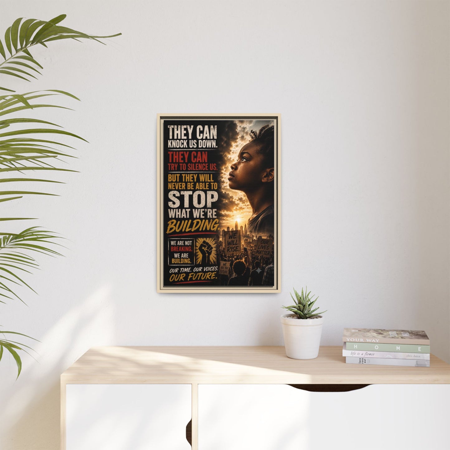 "They Can Knock Us Down" Framed Matte Canvas Wall Art