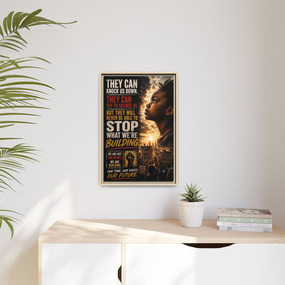 "They Can Knock Us Down" Framed Matte Canvas Wall Art