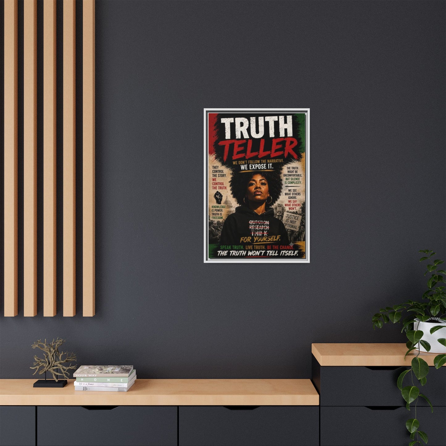 Truth Teller Framed Matte Canvas Wall Art