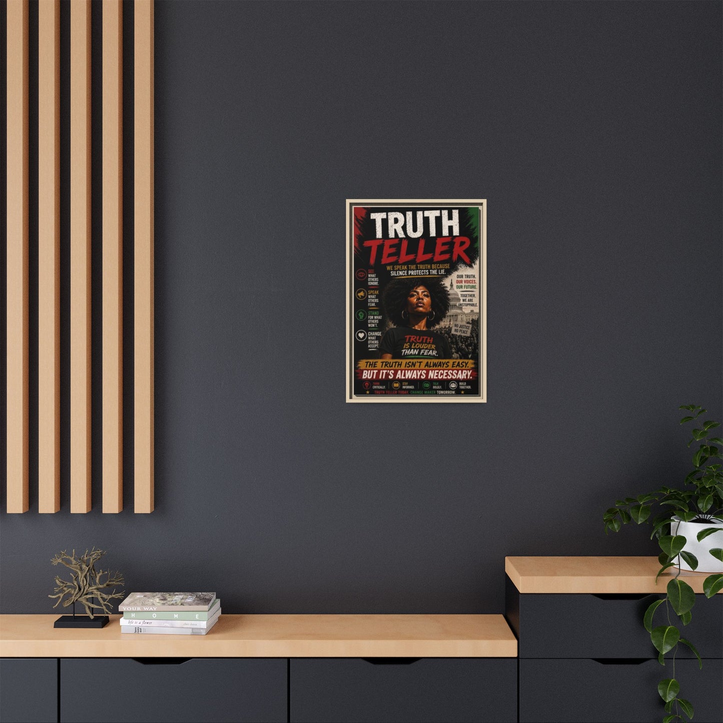 Truth Teller We Speak the Truth Because Silence Protects the Lie  Framed Matte Canvas Wall Art