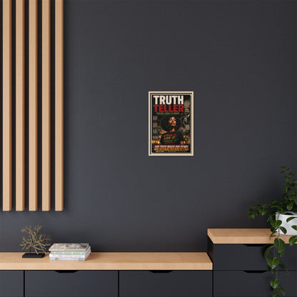Truth Teller Truth Isn't a Threat. It's a Weapon Framed Canvas  Wall Art