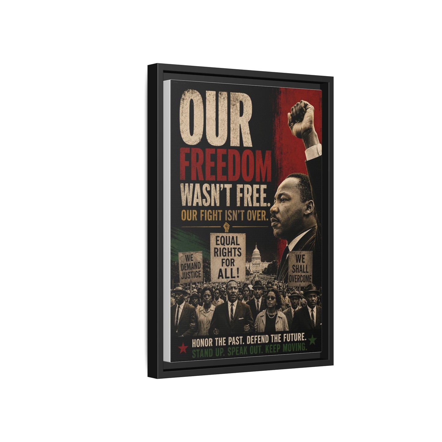 "Our Freedom Wasn't Free" MLK Civil Rights Framed Wall Art