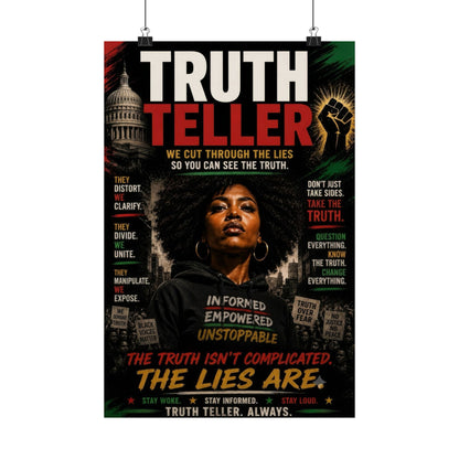 Truth Teller We Cut Through the Lies So You Can See the Truth. Matte Vertical Poster