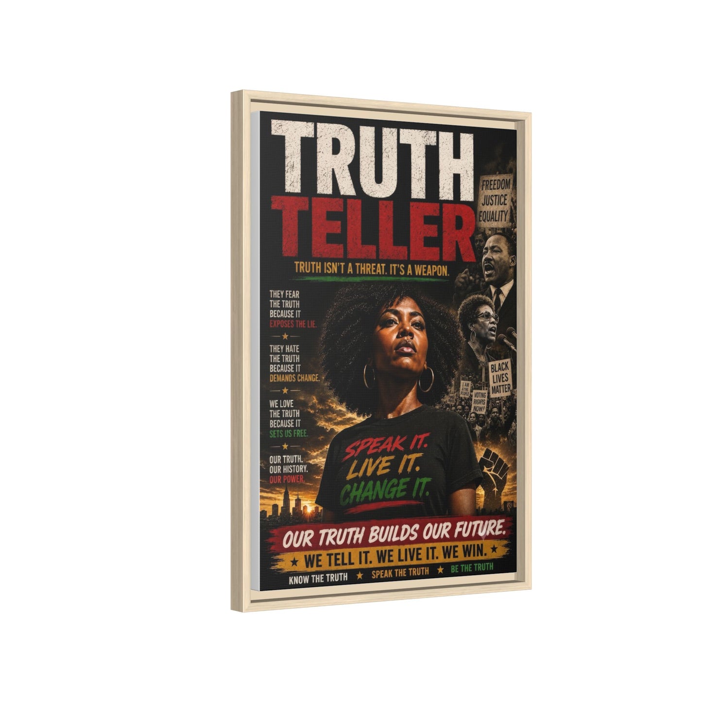 Truth Teller Truth Isn't a Threat. It's a Weapon Framed Canvas  Wall Art