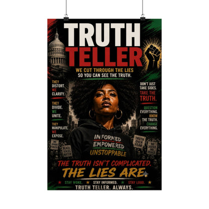 Truth Teller We Cut Through the Lies So You Can See the Truth. Matte Vertical Poster