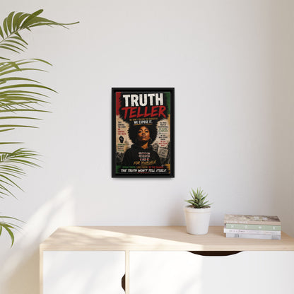 Truth Teller Framed Matte Canvas Wall Art