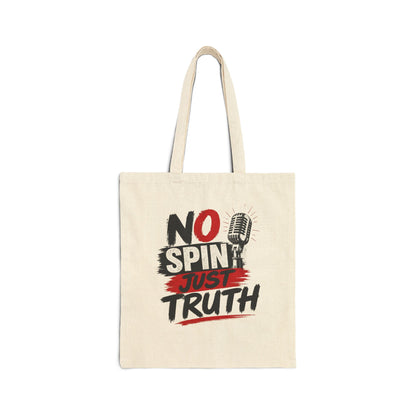 "No Spin Just Truth" Tote Bag