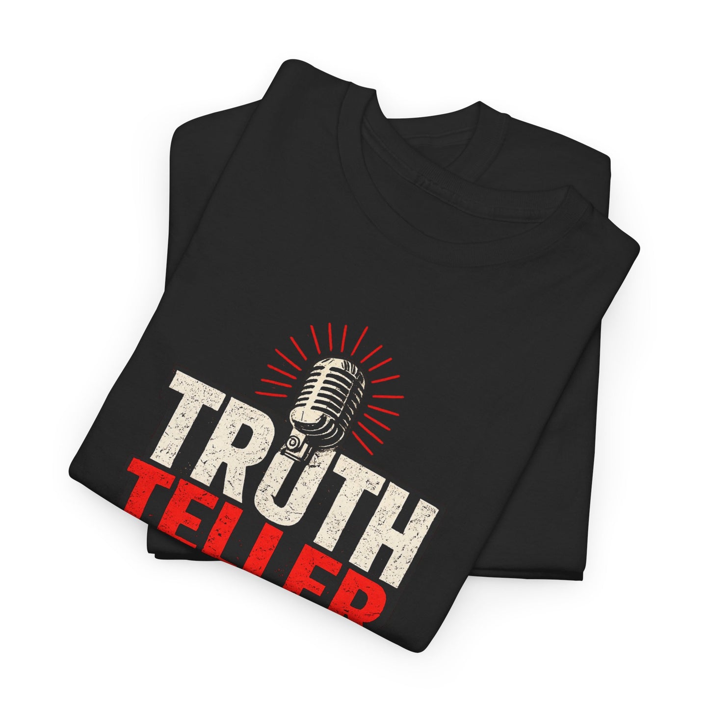 Truth Teller T-Shirt