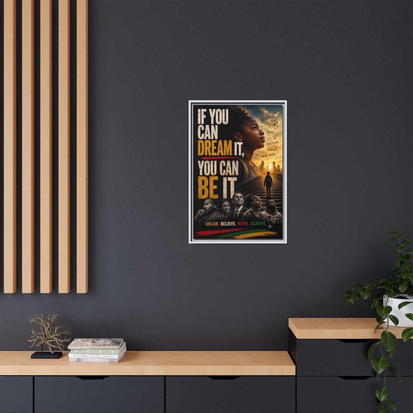 "If You Can Dream It, You Can Be It" Framed Canvas Wall Art