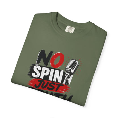 No Spin Just Truth T-Shirt