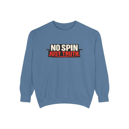 No Spin Just Truth Sweatshirt