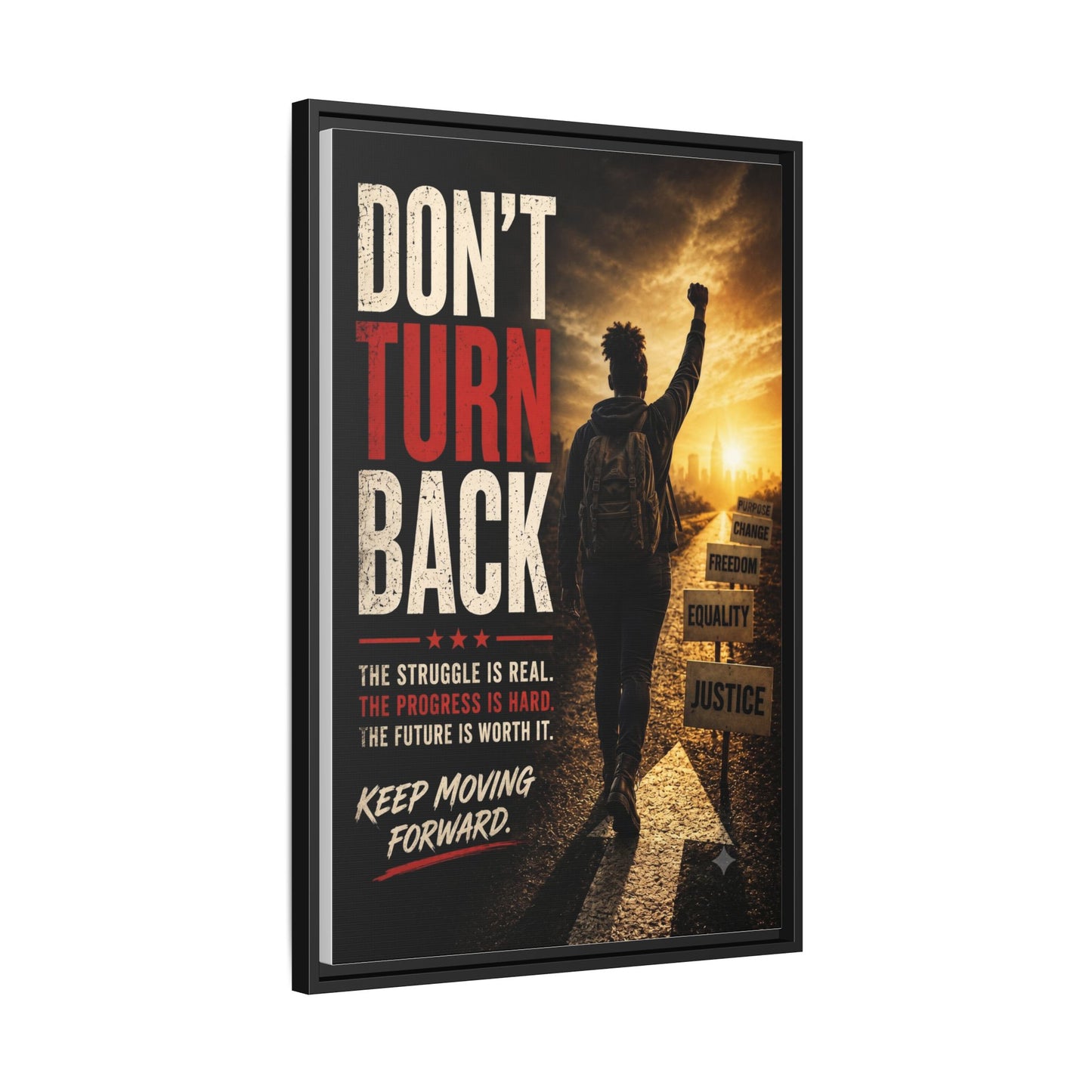 Don't Turn Back Framed Canvas Wall Art