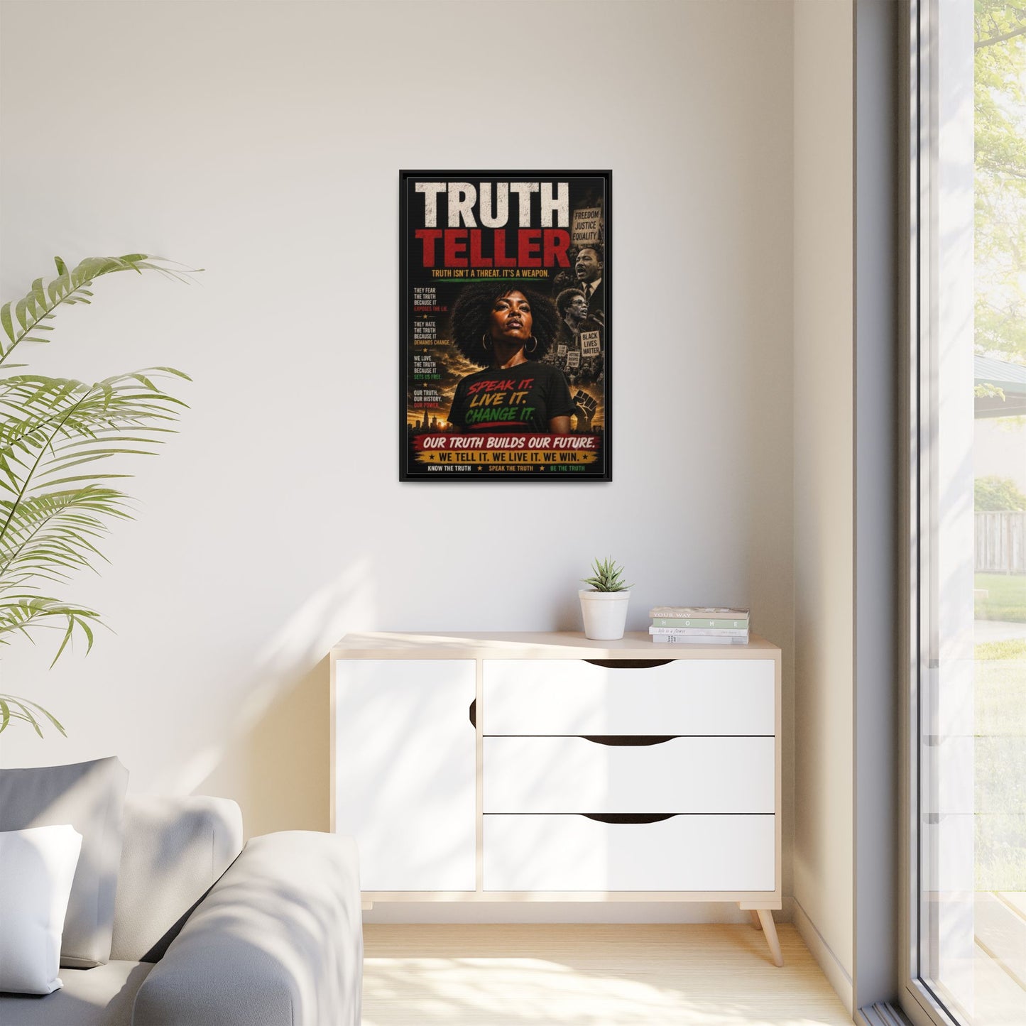 Truth Teller Truth Isn't a Threat. It's a Weapon Framed Canvas  Wall Art