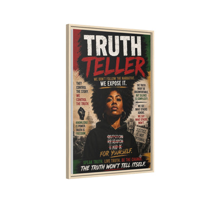 Truth Teller Framed Matte Canvas Wall Art