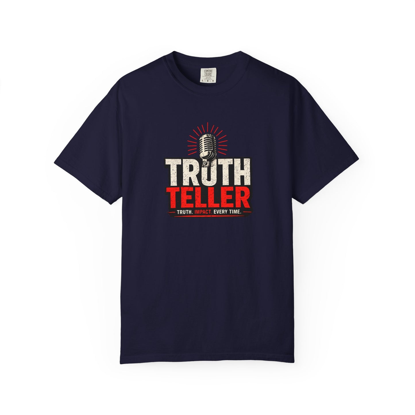 Truth Teller T-Shirt