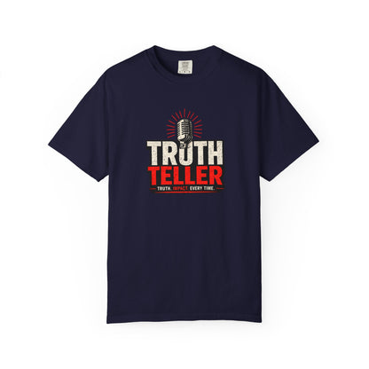 Truth Teller T-Shirt