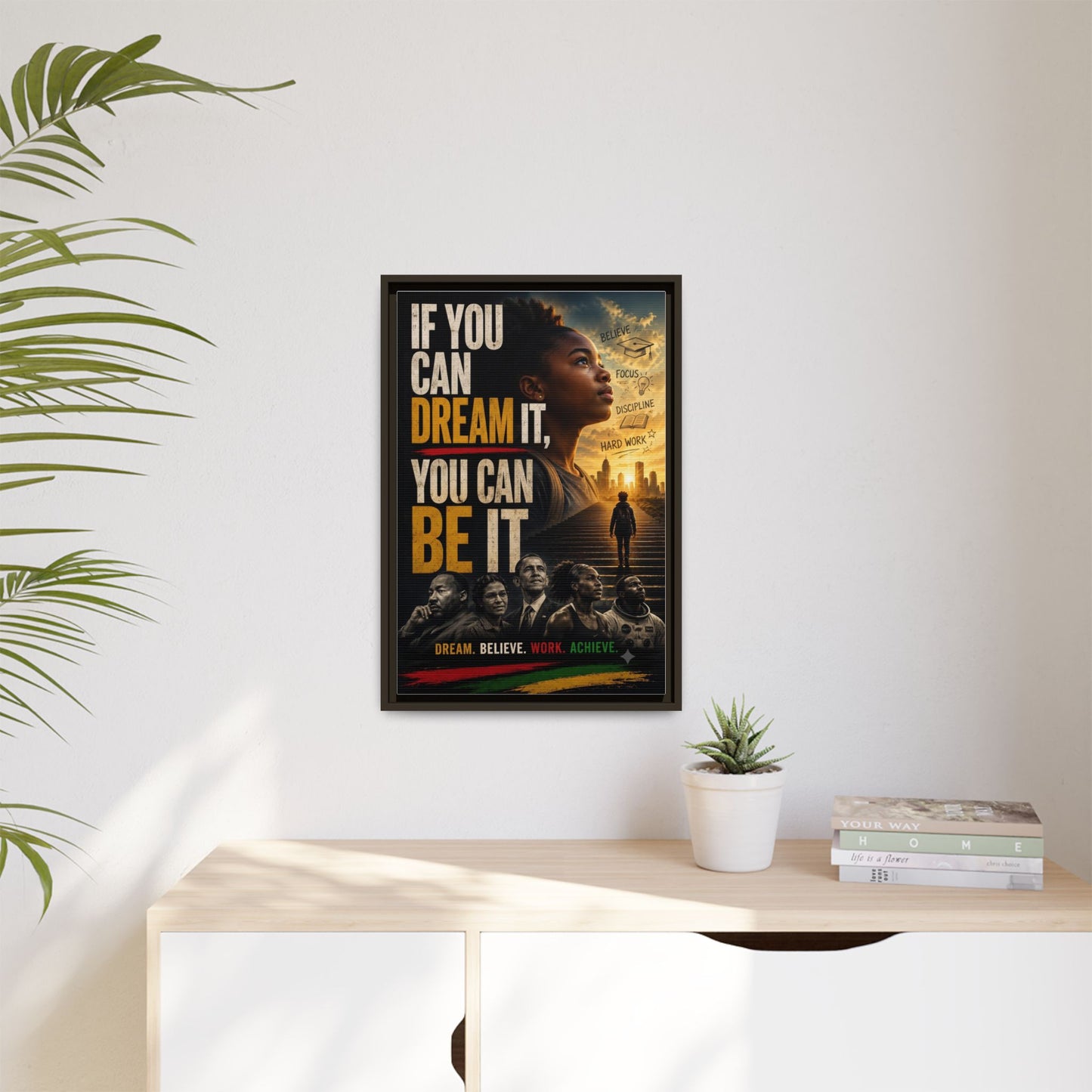 "If You Can Dream It, You Can Be It" Framed Canvas Wall Art