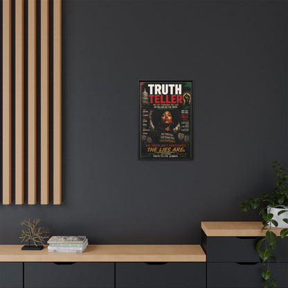 Truth Teller We Cut Through the Lies So You Can See the Truth. Framed Matte Canvas Wall Art