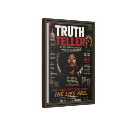 Truth Teller We Cut Through the Lies So You Can See the Truth. Framed Matte Canvas Wall Art