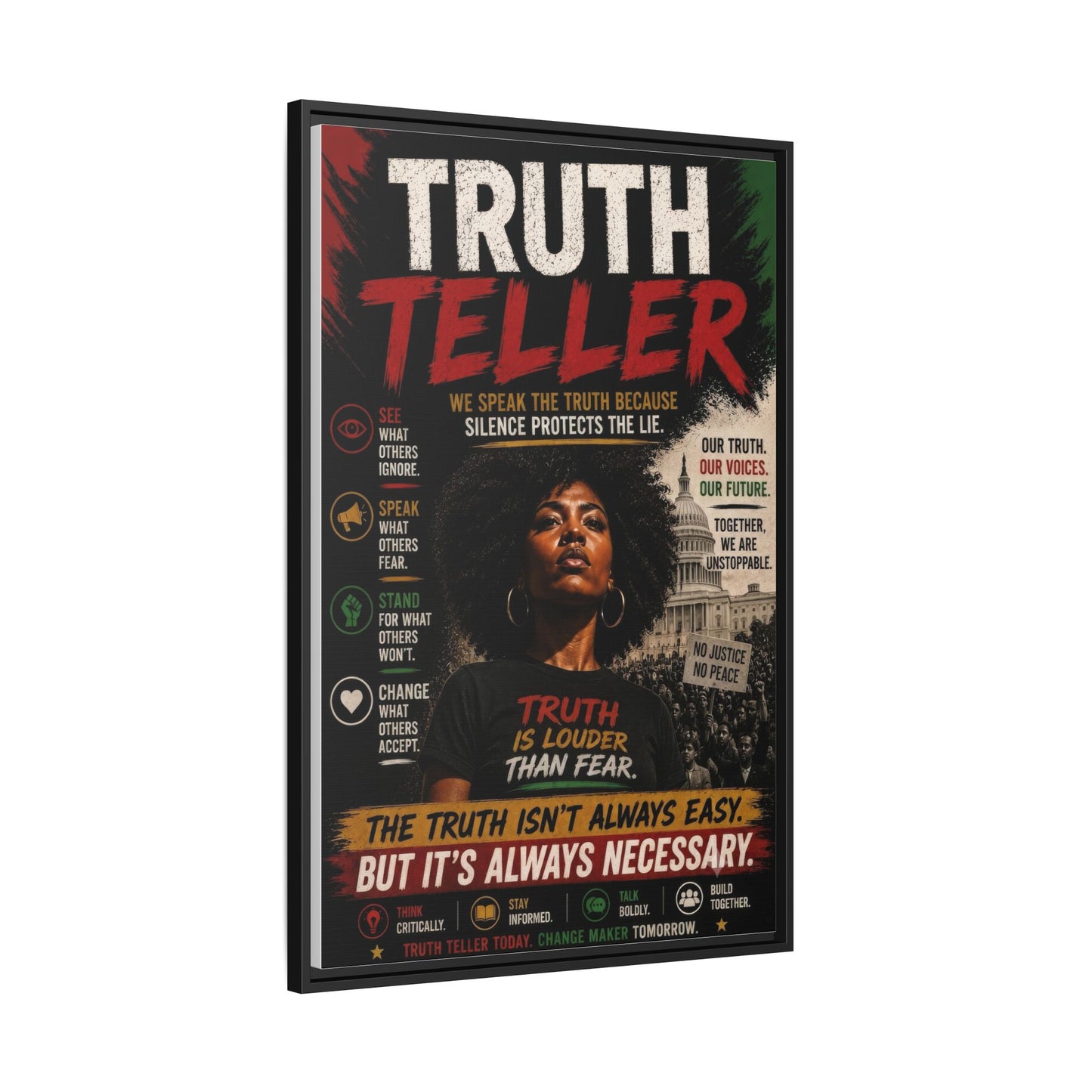 Truth Teller We Speak the Truth Because Silence Protects the Lie  Framed Matte Canvas Wall Art