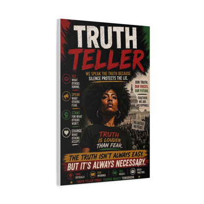Truth Teller We Cut Through the Lies So You Can See the Truth. Canvas Wall Art