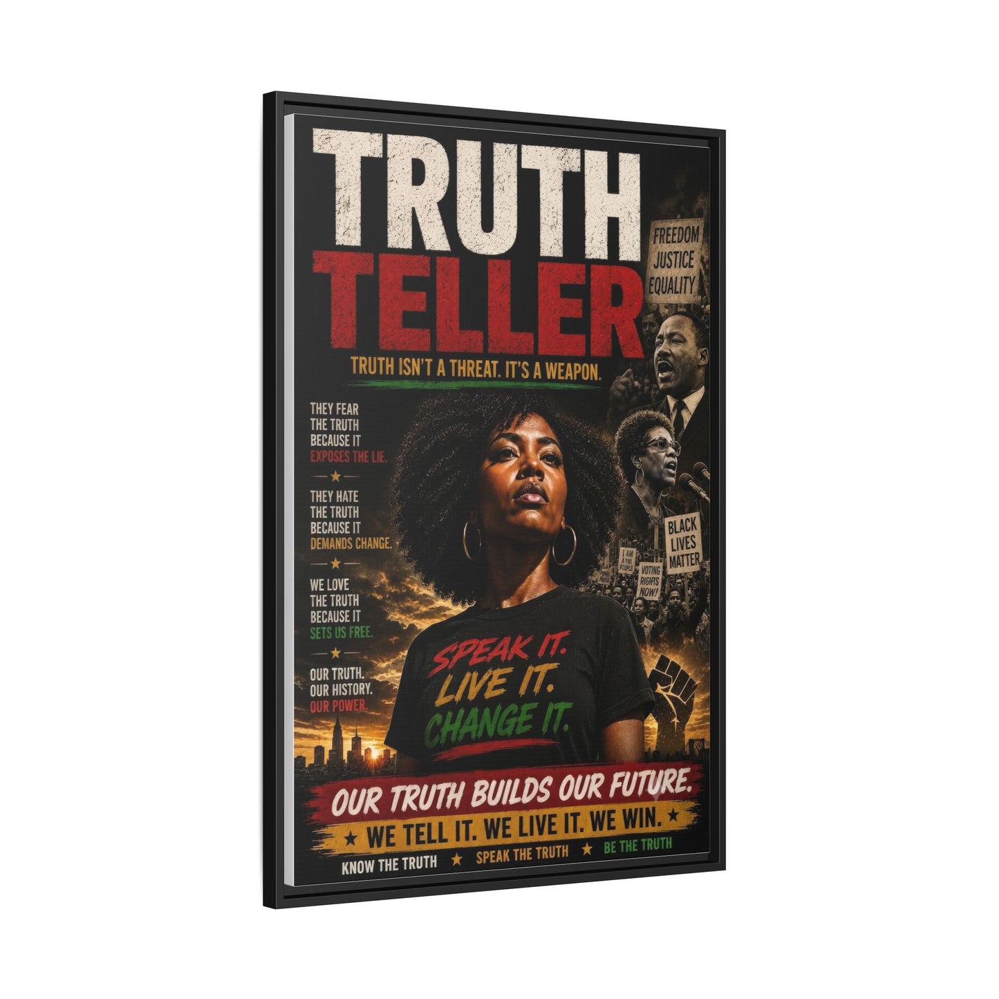 Truth Teller Truth Isn't a Threat. It's a Weapon Framed Canvas  Wall Art