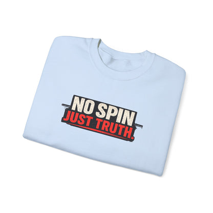 "No Spin Just Truth" Crewneck Sweatshirt