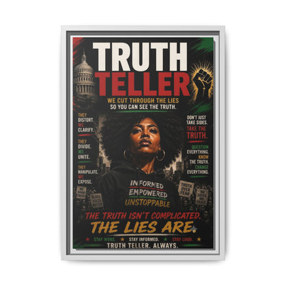 Truth Teller We Cut Through the Lies So You Can See the Truth. Framed Matte Canvas Wall Art