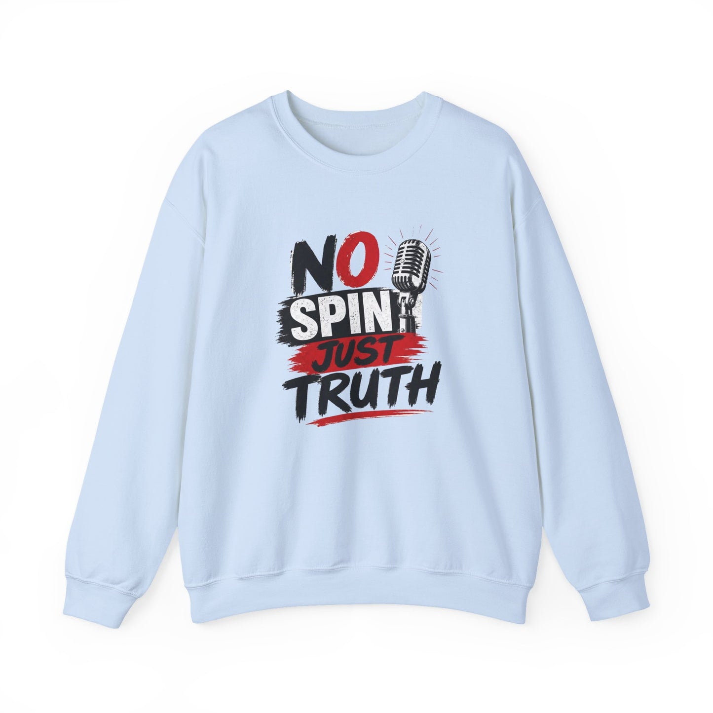 No Spin Just Truth Sweatshirt